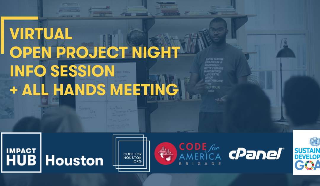 Open Project Night Info Session + All Hands Meeting