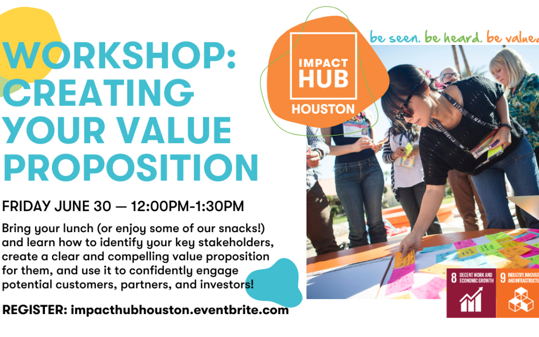 Ideas to Impact: Create Your Value Proposition with Grace Rodriguez!