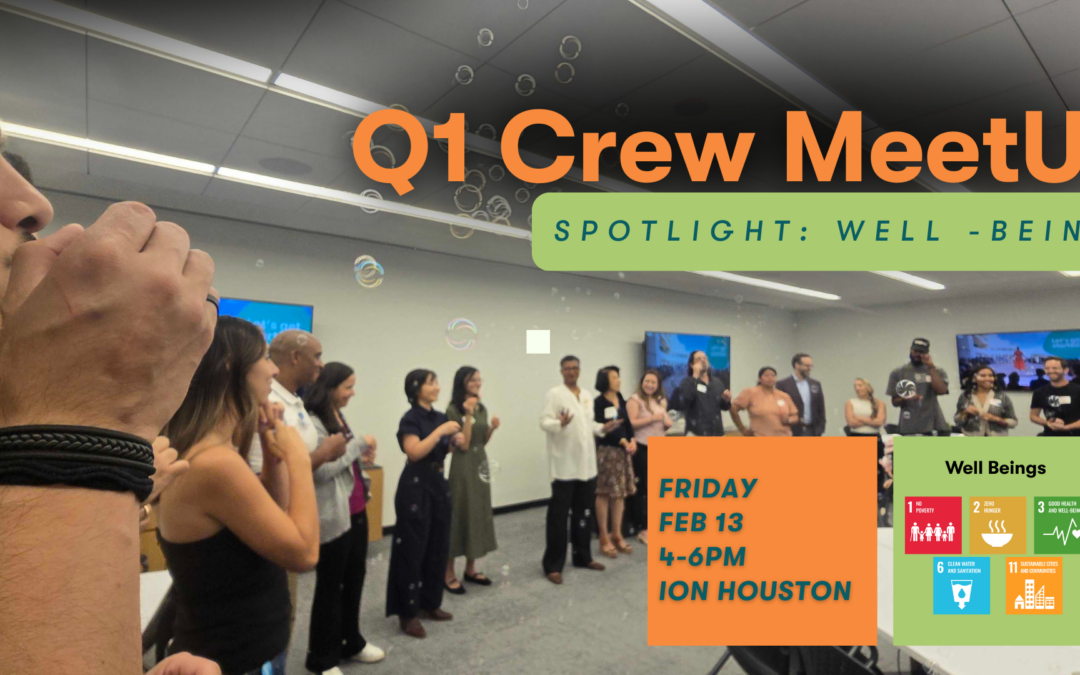Q1 Crew Meet Up: Well Beings